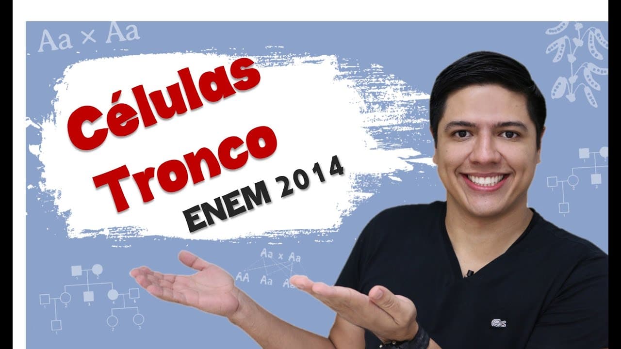 Thumbnail: ENEM 2014 Biologia - Células Tronco - Prof. Kennedy Ramos