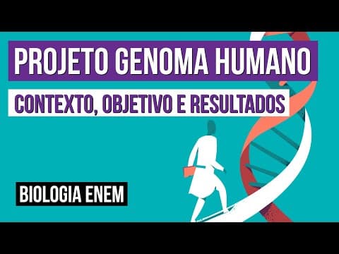 Thumbnail da aula: PROJETO GENOMA HUMANO: contexto, objetivo e resultados | Biologia para o Enem | Cláudia Souza Aguiar