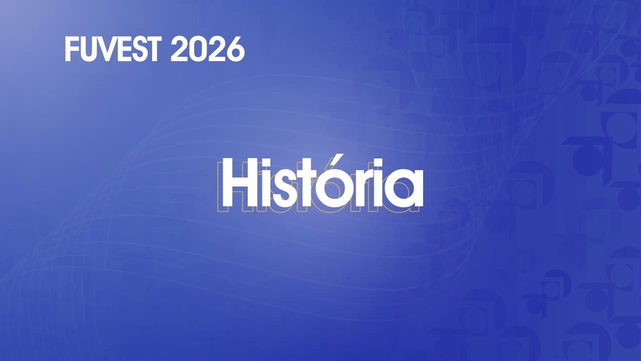 Thumbnail: Resolução Comentada - FUVEST 2026 - 1ª Fase - História