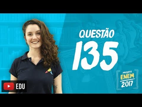 Thumbnail da aula: Enem 2016 - Linguagens | Questão 135 (Caderno Rosa)