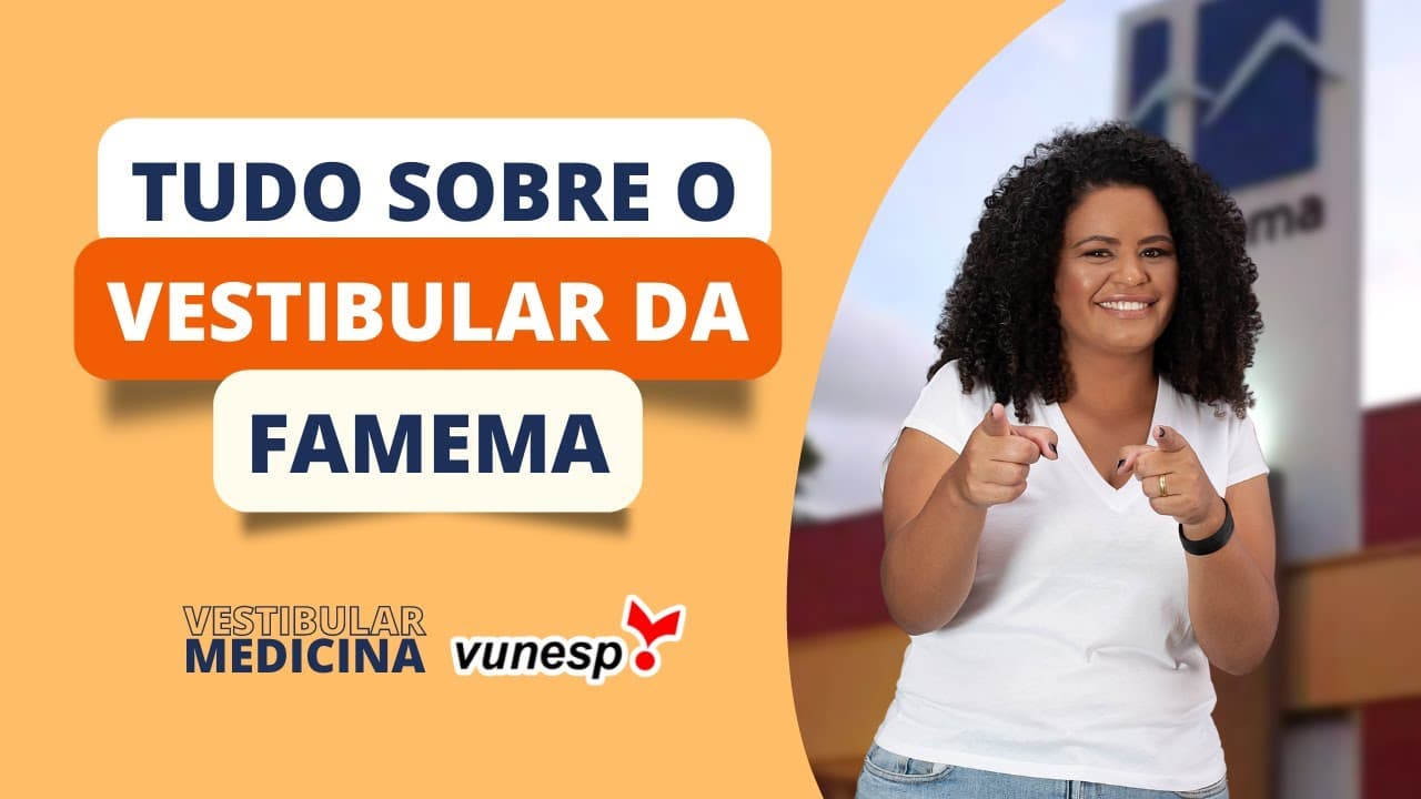 Thumbnail: Tudo sobre o vestibular de Medicina da Famema