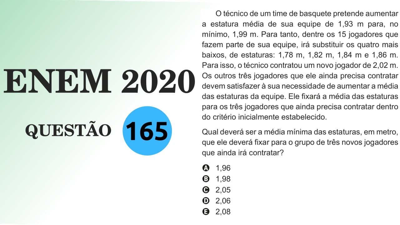 Thumbnail: ENEM 2020 | Média de altura do time de basquete | O técnico de um time de basquete pretende aumentar