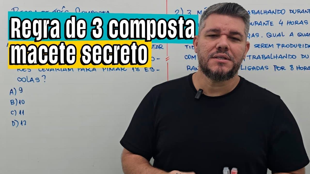 Thumbnail: REGRA DE TRÊS COMPOSTA - Não ensinam assim na escola!