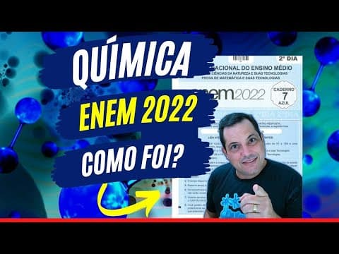 Thumbnail da aula: Química no ENEM 2022 Resolução Completa e Comentários Prof Cláudio Perdigão