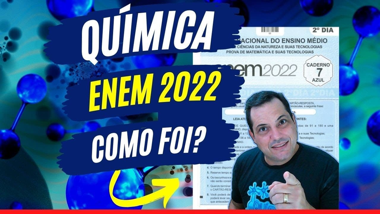 Thumbnail: Química no ENEM 2022 Resolução Completa e Comentários Prof Cláudio Perdigão