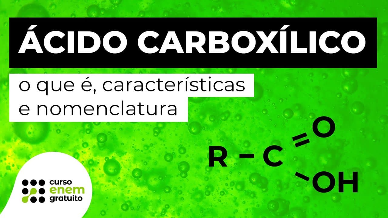 Thumbnail: ÁCIDO CARBOXÍLICO: o que é, características e nomenclatura | Química no Enem | Felipe Sobis