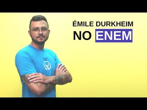 Thumbnail da aula: Sociologia no Enem: Émile Durkheim - Brasil Escola