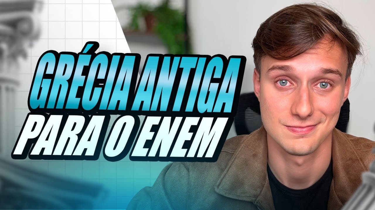 Thumbnail: TUDO de GRÉCIA ANTIGA para o ENEM! (CAI TODO ANO)