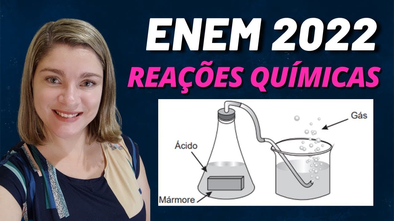Thumbnail: Reações químicas | (Enem 2022) Um grupo de alunos realizou um experimento para observas algumas
