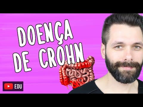Thumbnail da aula: DOENÇA DE CROHN - O que é, sintomas e cuidados | Biologia com Samuel Cunha