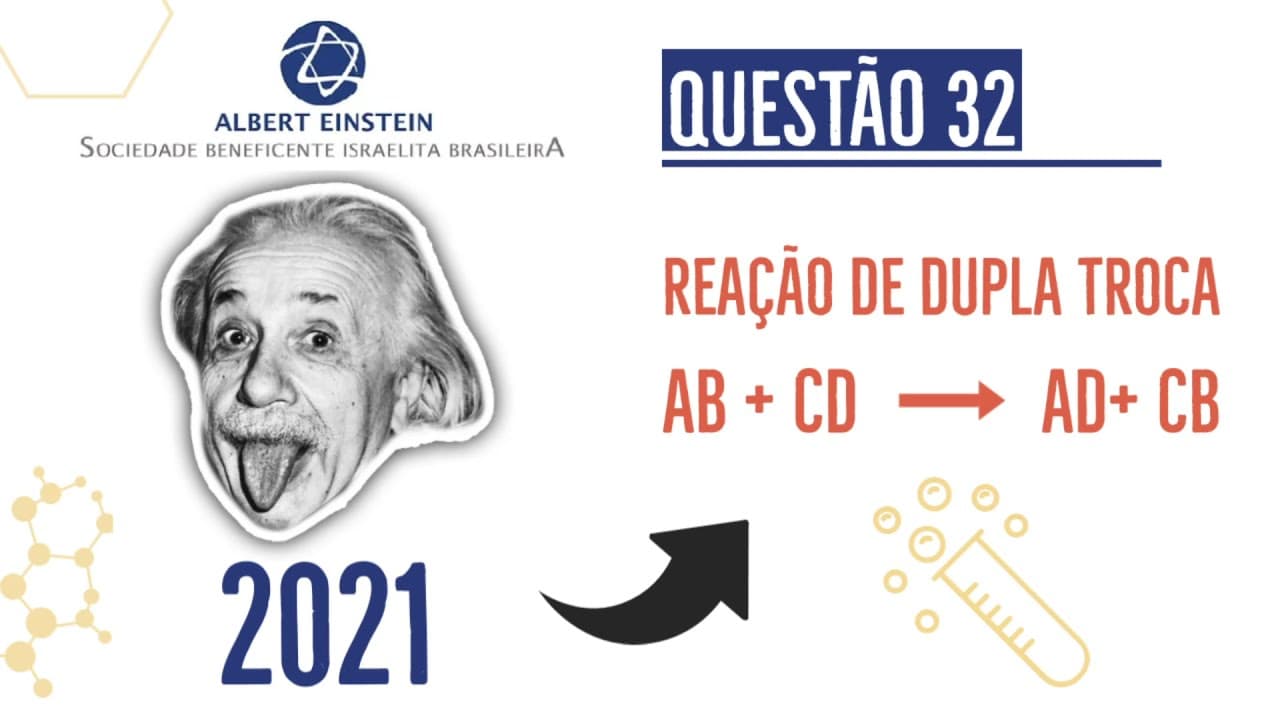 Thumbnail: EINSTEIN 2021 | PROVA I QUESTÃO 32