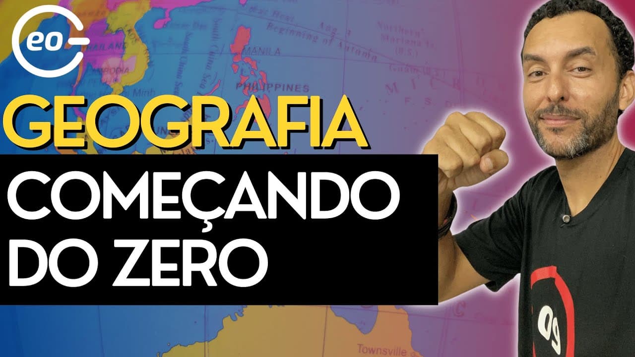 Thumbnail: O que é Geografia? | Introdução |  Começando do zero  Geografia |