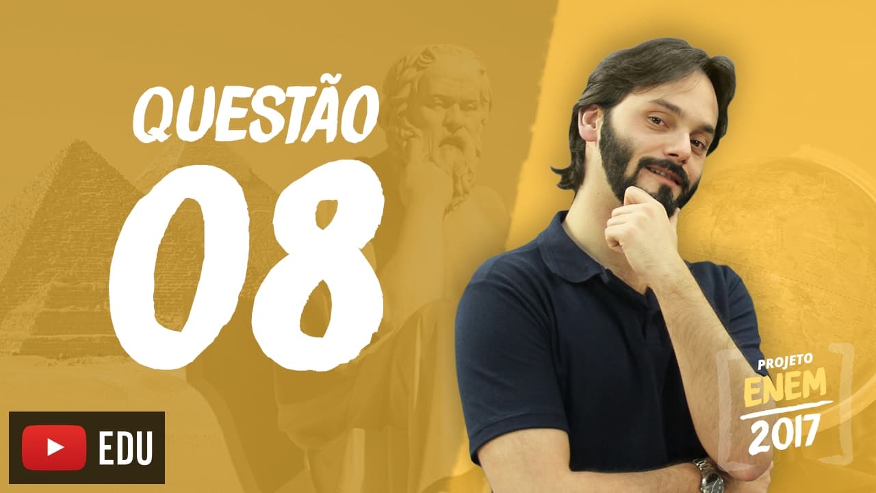 Thumbnail: Enem 2016 - Ciências Humanas | Questão 08 (Caderno Branco)