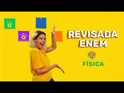 Thumbnail da aula: REVISÃO ENEM | FÍSICA | Ótica e Termologia