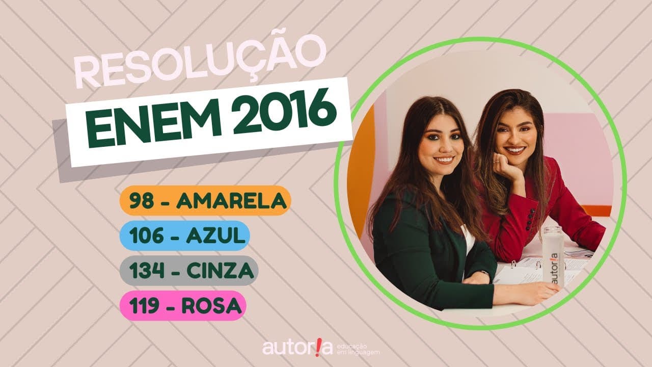 Thumbnail: Enem 2016 - Autoria Linguagem - Questão 98 | Linguagens, prova amarela