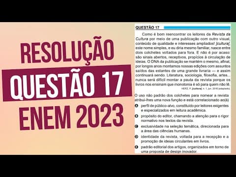 Thumbnail da aula: Resolução questão 17 (PROVA AZUL) | Linguagens ENEM 2023