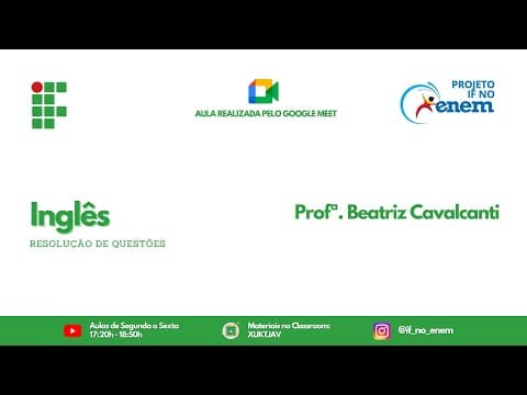 Thumbnail da aula: Inglês com Profª. Beatriz Cavalcanti (16/06) - Resolução de questões e interpretação de texto