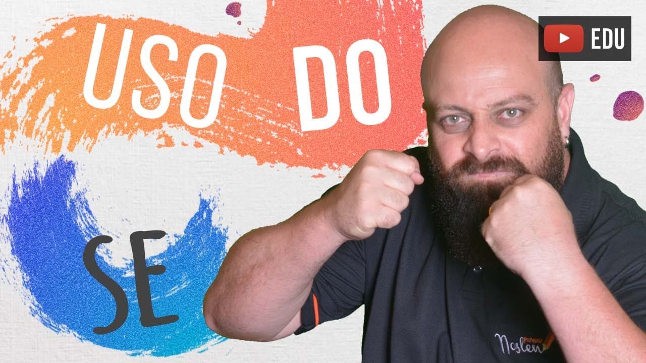 Thumbnail: Uso do “se”. Professor Noslen explica!