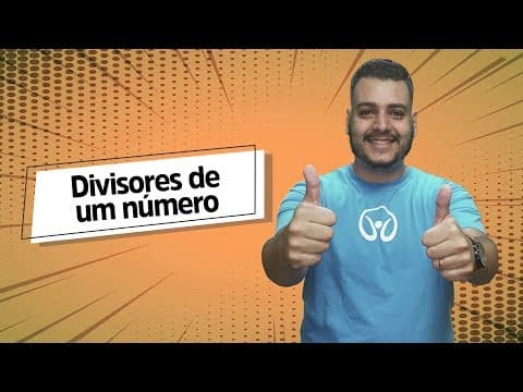 Thumbnail da aula: Divisores de um Número - Brasil Escola