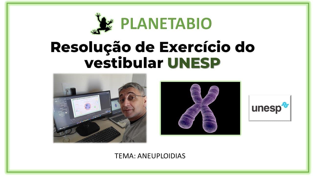 Thumbnail: Resolução de Exercício de Biologia do Vestibular UNESP 2022