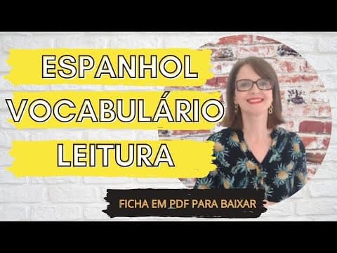 Thumbnail da aula: VOCABULÁRIO PARA A LEITURA EM ESPANHOL INSTRUMENTAL