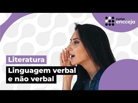 Thumbnail da aula: LINGUAGEM VERBAL E NÃO VERBAL | RESUMO DE LITERATURA PARA O ENCCEJA