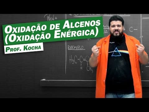 Thumbnail da aula: Química - Oxidação Enérgica
