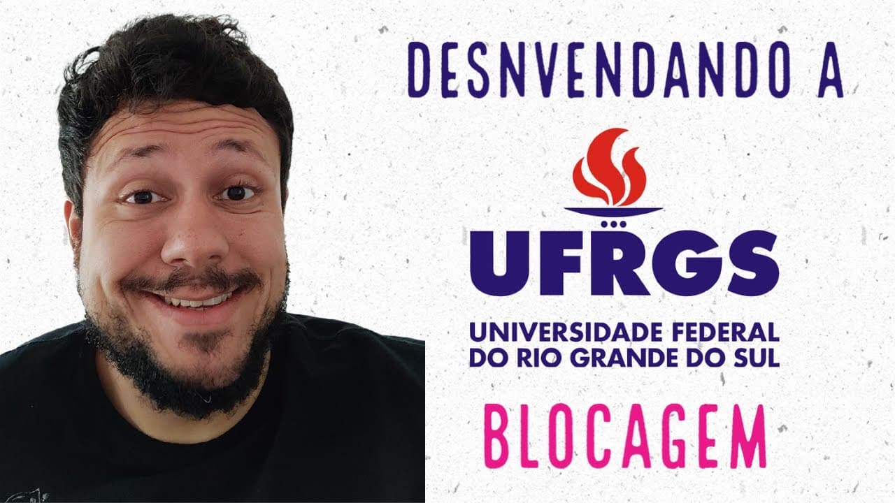 Thumbnail: Desvendando a UFRGS - Ep. 3 - Blocagem