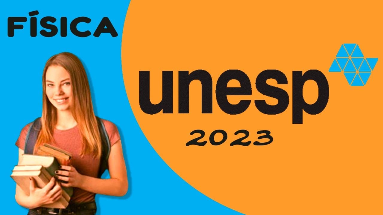 Thumbnail: #unesp 2023 - Física da 1ª Fase