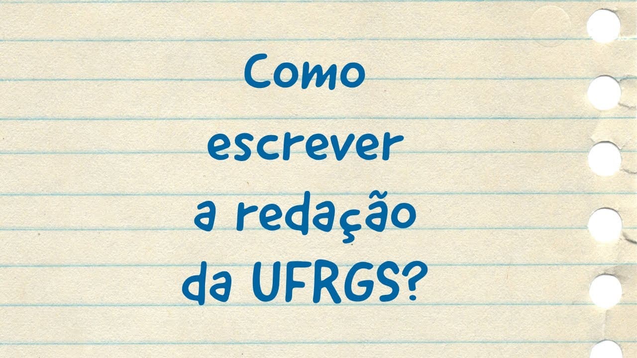 Thumbnail: Como fazer a redação do vestibular da UFRGS
