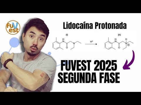 Thumbnail da aula: LIDOCAÍNA | FUVEST | Segunda Fase | 2025