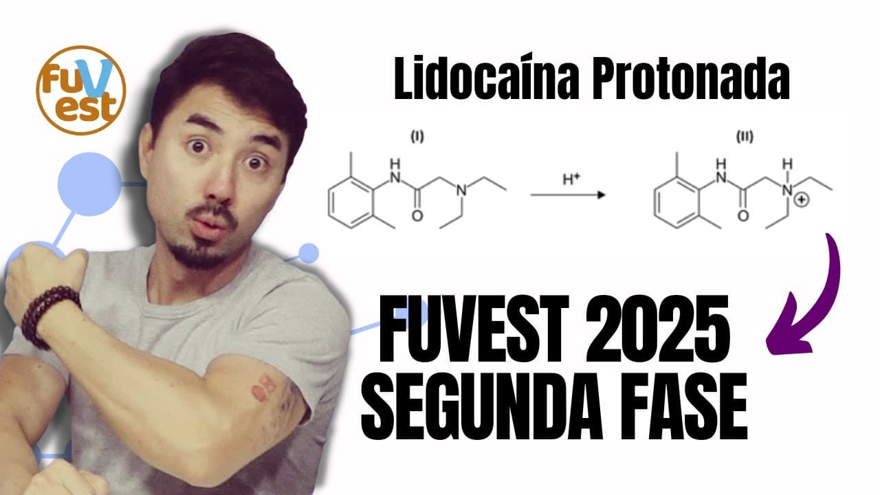 Thumbnail: LIDOCAÍNA | FUVEST | Segunda Fase | 2025