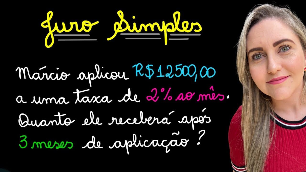 Thumbnail: NUNCA MAIS ERRE JURO SIMPLES! EXPLICAÇÃO SOBRE JUROS PASSO A PASSO ! JUROS E PORCENTAGEM!