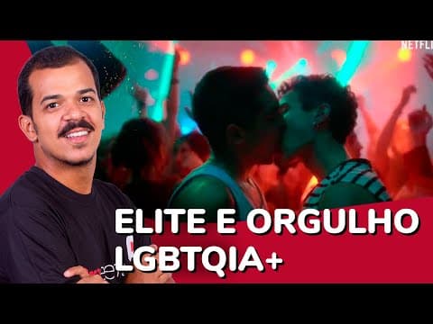 Thumbnail da aula: Elite e Orgulho LGBTQIA+ | ProEnem