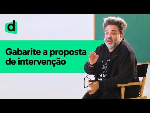 Thumbnail da aula: REDAÇÃO DO ENEM: COMO TIRAR 200 PONTOS NA PROPOSTA DE INTERVENÇÃO | DESCOMPLICA
