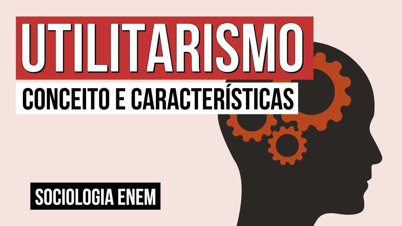 Thumbnail: UTILITARISMO: conceito e características | Filosofia para o Enem | Ernani Júnior da Silva