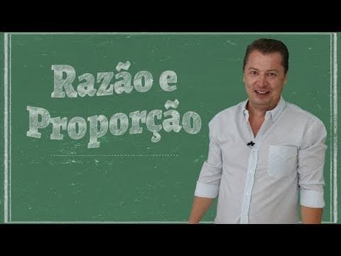 Thumbnail da aula: PROPORCIONALIDADE - Razão e Proporção - Matemática Básica (Aula 13)