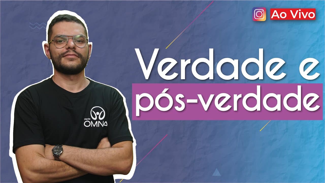 Thumbnail: AO VIVO | Verdade e pós-verdade - Brasil Escola
