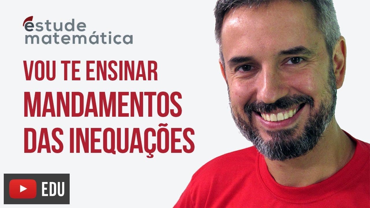 Thumbnail: Mandamentos das Inequações [Inequações: aula 5 de 7] – Vou te ensinar 35
