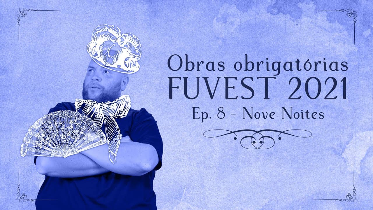 Thumbnail: Stoodi | Fuvest 2022: Obras Literárias - Nove Noites