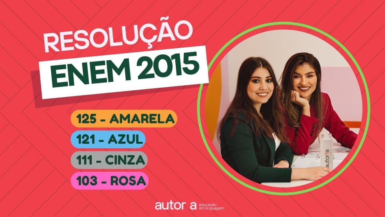 Thumbnail: Enem 2015 - Autoria Linguagem - Questão 125 | Linguagens, prova amarela