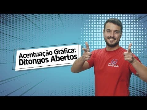 Thumbnail da aula: Acentuação Gráfica: Ditongos Abertos - Brasil Escola