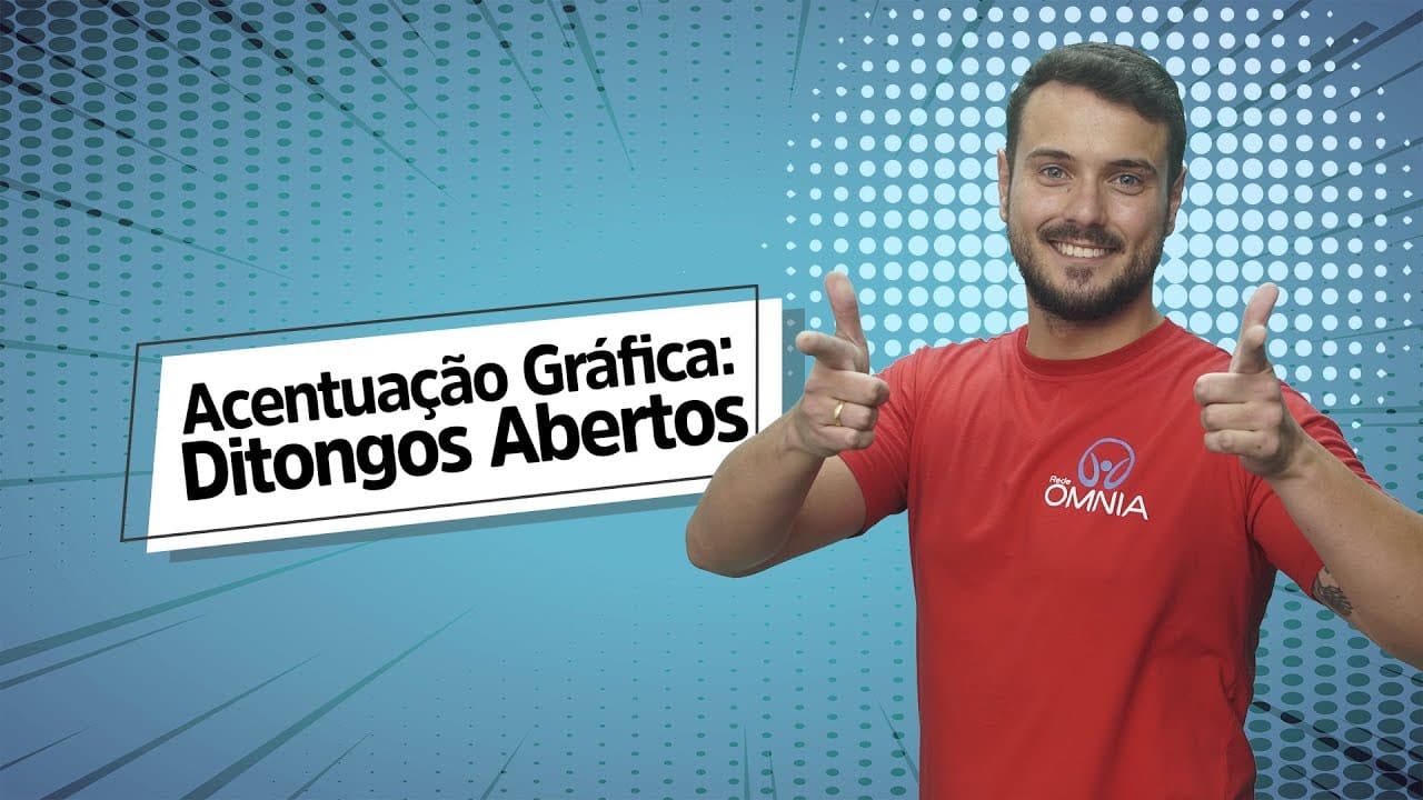 Thumbnail: Acentuação Gráfica: Ditongos Abertos - Brasil Escola