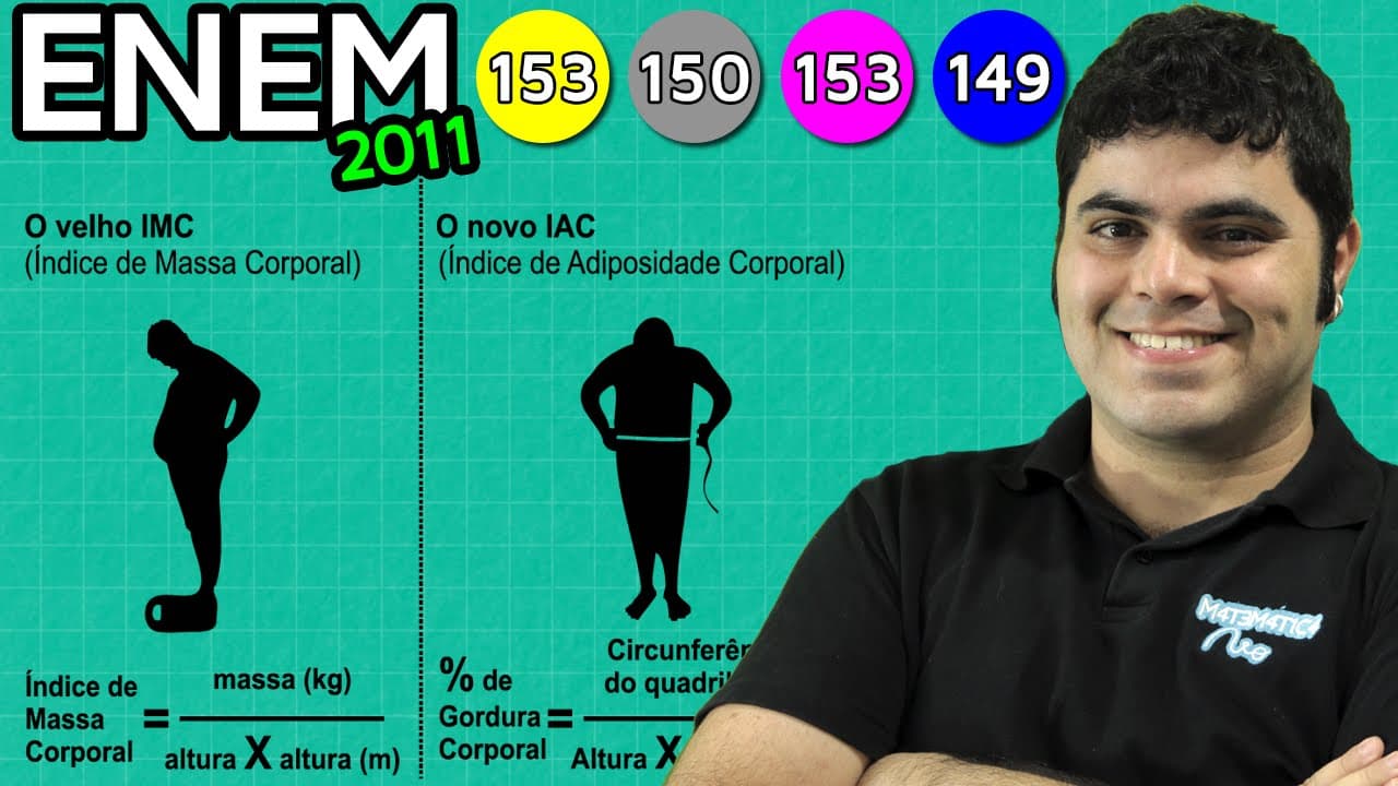 Thumbnail: ENEM 2011 Matemática #14 - Cálculo do IMC e IAC com Números Decimais
