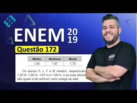 Thumbnail da aula: ✅ QUESTÃO 172 ENEM 2019 (Caderno Amarelo) 👉🏻 Os alunos de uma turma escolar foram divididos em dois
