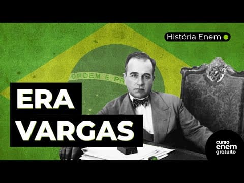 Thumbnail da aula: ERA VARGAS | Resumo de História do Brasil para o Enem