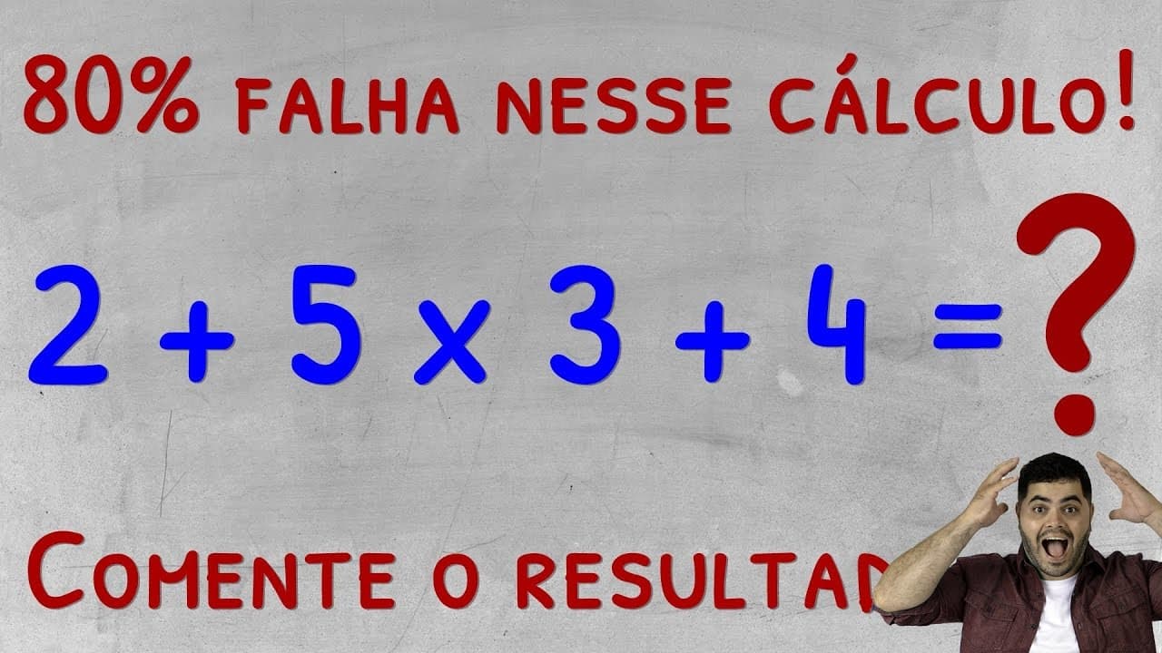 Thumbnail: POLÊMICA: 80% das Pessoas Erram o Valor de 2+5x3+4 | Expressão Numérica e PEMDAS
