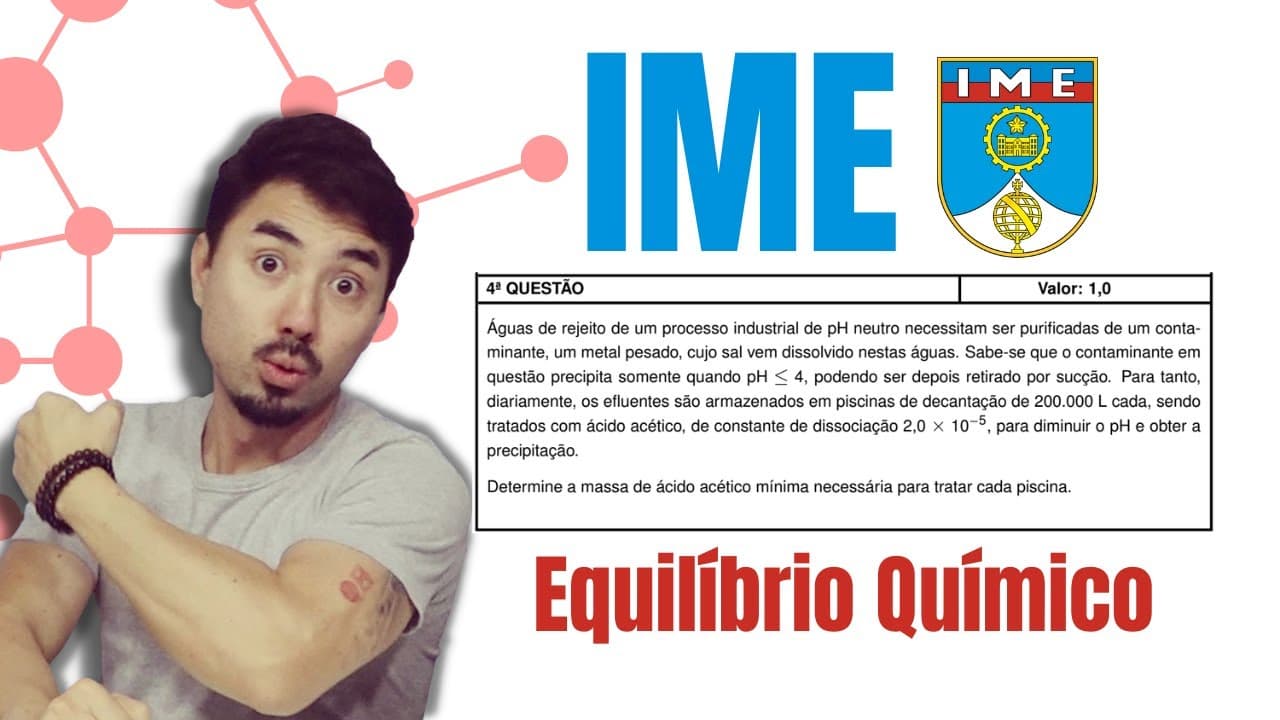 Thumbnail: QUESTÃO 04 | IME 2025/2026 | QUÍMICA