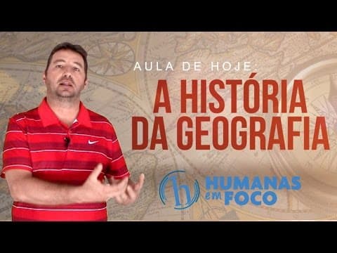 Thumbnail da aula: Geografia - Aula 1 - A história da Geografia