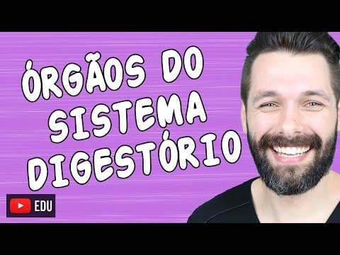 Thumbnail da aula: ÓRGÃOS DO SISTEMA DIGESTÓRIO E SUAS FUNÇÕES | Biologia com Samuel Cunha